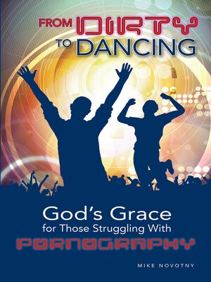cover image of From Dirty to Dancing
